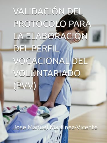 Validación Del Protocolo Para La Elaboración Del Perfil Voca