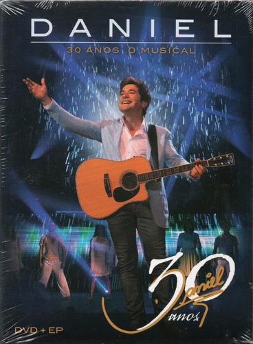Dvd+ep Daniel - 30 Anos O Musical