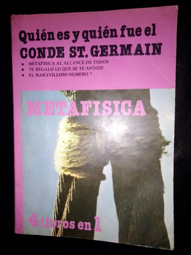 Quién Es Y Quién Fue El Conde Saint Germain Conny Méndez