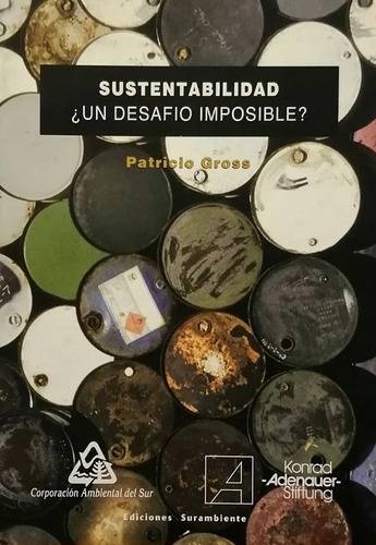 Sustentabilidad: Un Desafio Imposible? - Gross Patricio