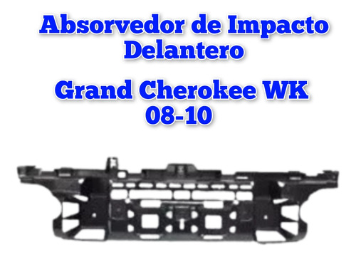 Absorvedor Impacto Delantero Grand Cherokee 2008 2009 2010