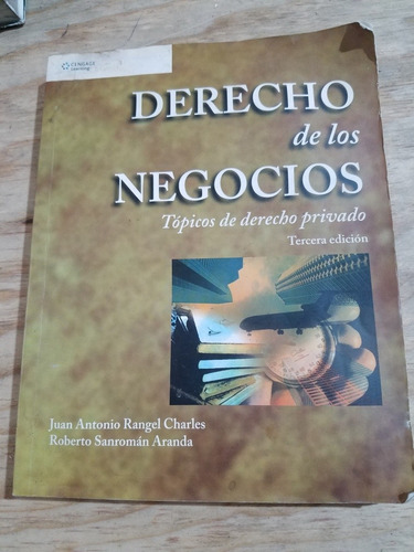 Derecho De Los Negocios 3er Ed - Rangel Y Sanromán