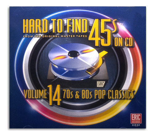 Hard To Find 45's On Cd. Vol 14: 70's And 80's Pop Classics