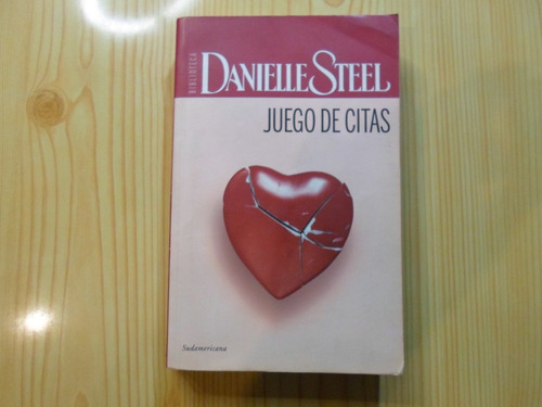 Juego De Citas - Danielle Steel Sudamericana