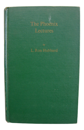 The Phoenix Lectures - L. Ron Hubbard. Libro En Inglés