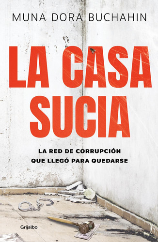 Libro La Casa Sucia