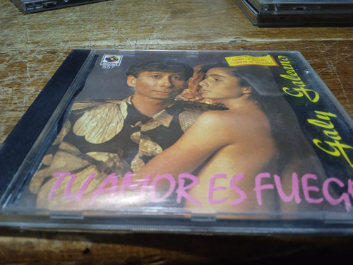 Cd Galy Galiano Tu Amor Es Fuego (Usado)
