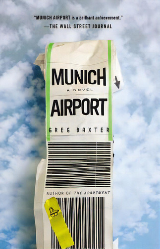 Munich Airport, De Baxter, Greg., Vol. 1. Editorial Twelve, Tapa Blanda En Inglés