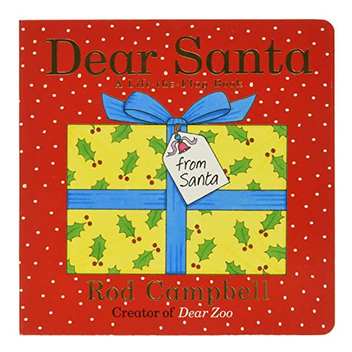 Book : Dear Santa A Lift-the-flap Book - Campbell, Rod