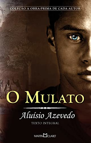 Libro O Mulato De Aluísio Azevedo Martin Claret