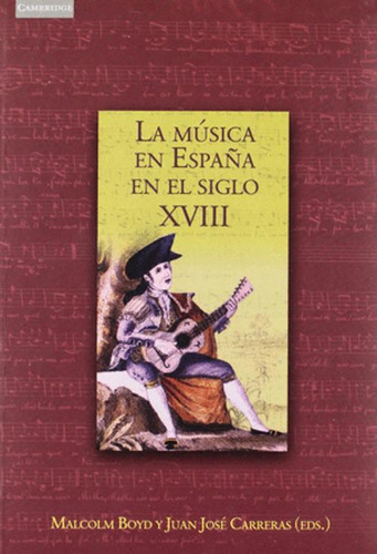 Libro La Música En España En El Siglo Xviii