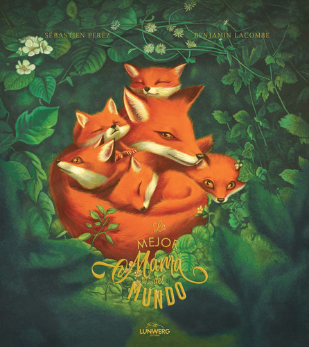 Imagen 3 de 4 de La Mejor Mamá Del Mundo Benjamin Lacombe Sébastien Perez