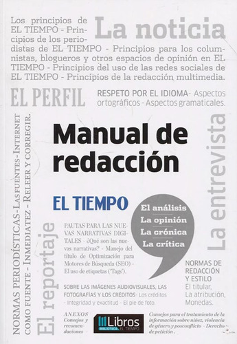 Manual De Redaccion El Tiempo: Manual De Redaccion El Tiempo, De Sin . Editorial Circulo De Lectores, Tapa Blanda, Edición 1 En Español, 2017