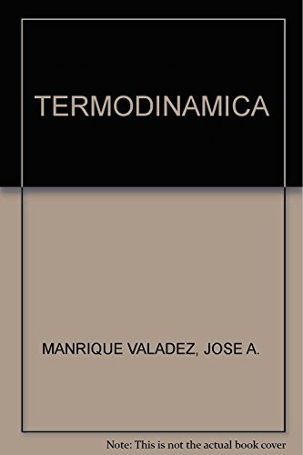 Libro Termodinamica  De Jose Angel Manrique Valadez