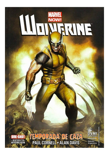 Wolverine Temporada De Caza - Marvel Comics Ovni Press