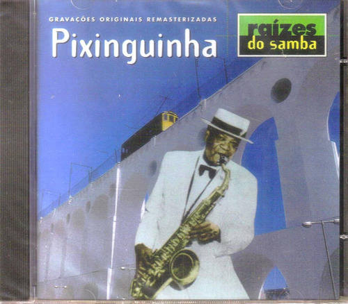 Cd Pixinguinha - Raizes Do Samba