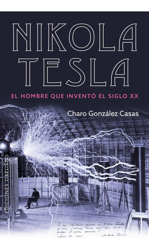 Libro: Nikola Tesla (ediciones Obelisco) (spanish Edition)