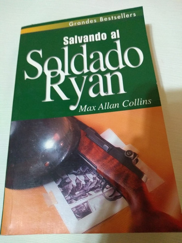 Salvando Al Soldado Ryan Max Collins Novela Suspenso Acción