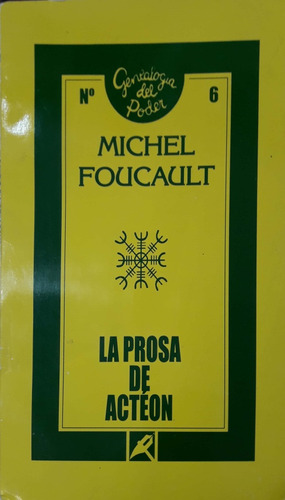 La Prosa De Actéon Foucault La Piqueta Usado Buen Estado *