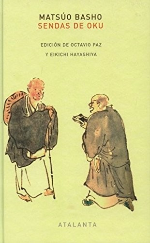 Matsuo Basho Sendas De Oku Edición Octavio Paz Ed Atalanta