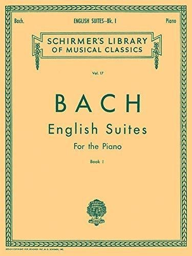 English Suites - Johann Sebastian Bach (paperback)