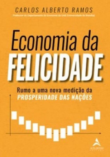 Livro Economia Da Felicidade