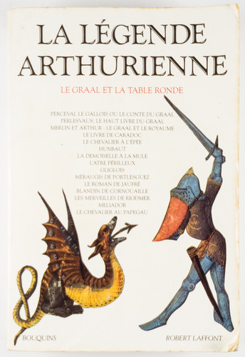 Livro La Légende Arthurienne Robert Laffont