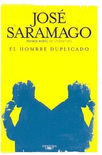 Hombre Duplicado, El 2013 - Jose Saramago