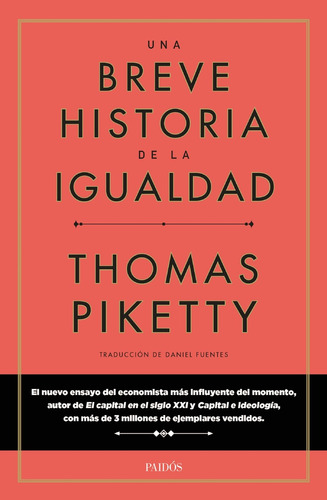 Breve Historia De La Igualdad, Una  - Piketty Thomas