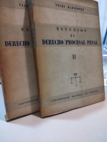Estudios De Derecho Procesal Penal 2 Tomos. Velez Mariconde (Usado)