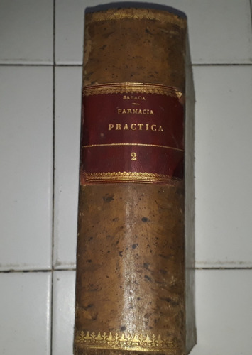 Libro Tratado De Farmacia Practica Tomo 2 (Usado)