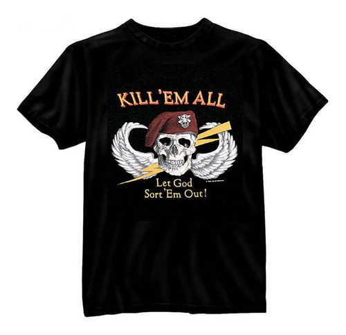 Camiseta Manga Corta Negra, Kill Em All, Let God Sort Em Out