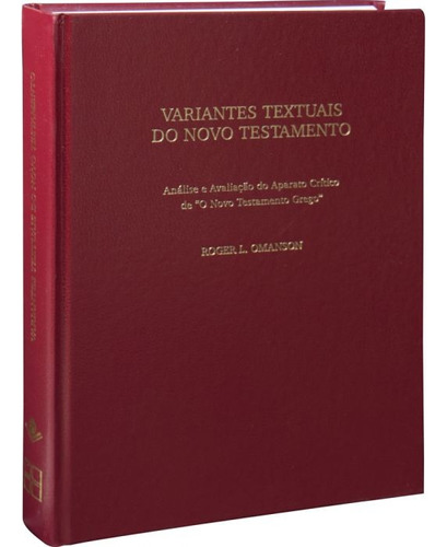 Variantes textuais do Novo Testamento grego: Edição Acadêmica, de Sociedade Bíblica do Brasil. Editora Sociedade Bíblica do Brasil, capa dura em griego, 2011