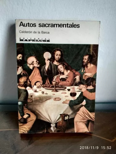 Pedro Calderón De La Barca: Autos Sacramentales