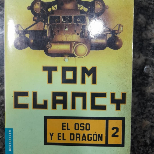 Libro El Oso Y El Dragón Ii De Tom Clancy