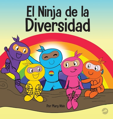 Libro El Ninja De La Diversidad: Un Libro Infantil Divers...