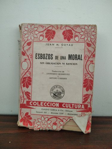 Esbozos De Una Moral. Juan M. Guyau.