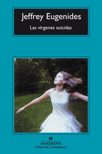 Libro Las Virgenes Suicidas - Eugenides, Jeffrey