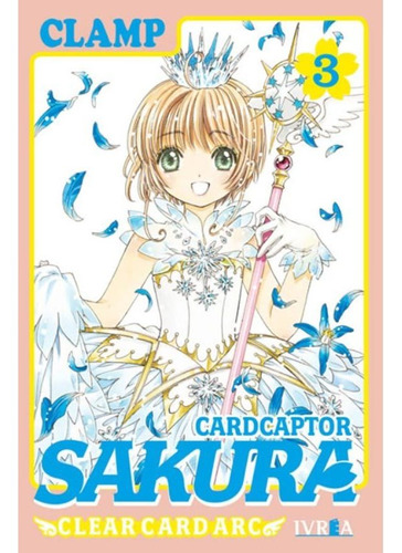 Cardcaptor Sakura - Clear Card 03 - Clamp