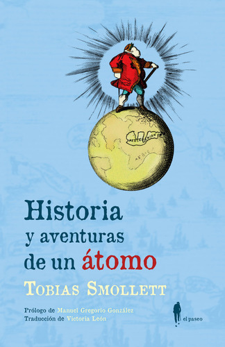 Libro Historia Y Aventuras De Un Atomo - Smollet, Tobias