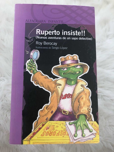 Ruperto Insiste Alfaguara Infantil