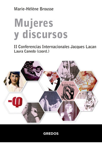 Mujeres Y Discursos. Ii Conferencias Jacques Lacan - *