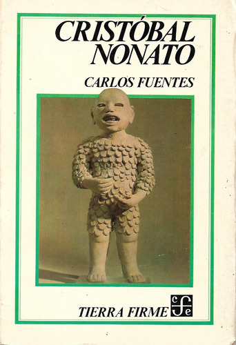 Cristobal Nonato Carlos Fuentes