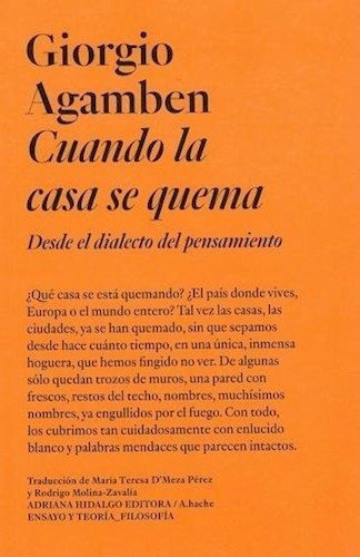 Cuando La Casa Se Quema. Desde El Dialecto - Giorgio Agamben