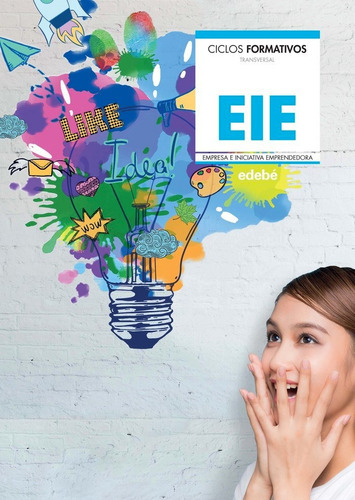 Empresa E Iniciativa Emprendedora (actualizaciãân 2019), De Edebé, Obra Colectiva. Editorial Edebé, Tapa Blanda En Español