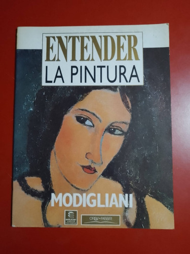 Entender La Pintura Modigliani