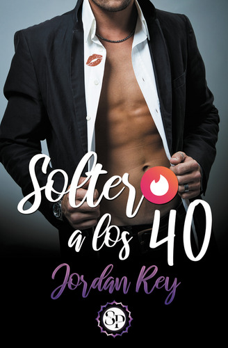 Libro Soltero A Los 40 - Rey, Jordan