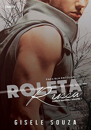 Libro Roleta Russa Vol 1 De Gisele Souza Charme