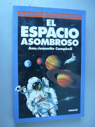 El Espacio Asombrosso - Ann - Jeanette Campbell - Emecé