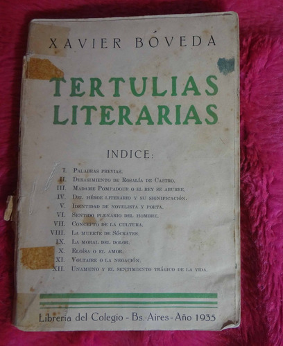 Tertulias Literarias De Xavier Bóveda - Año 1935